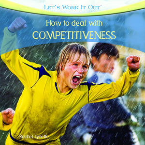How to Deal with Competitiveness (Let's Work It Out),Used