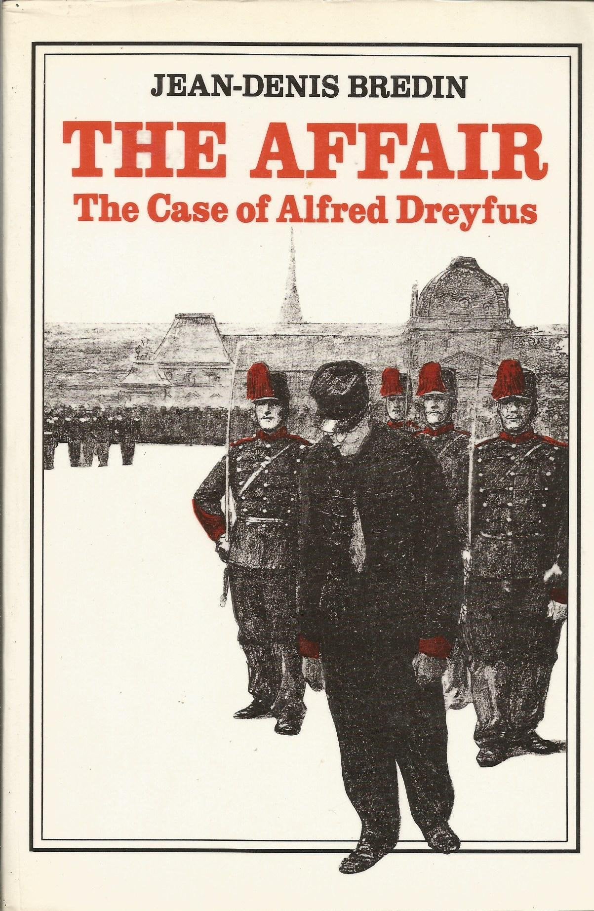 The Affair: The Case Of Alfred Dreyfus,Used