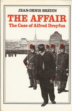 The Affair: The Case Of Alfred Dreyfus,Used