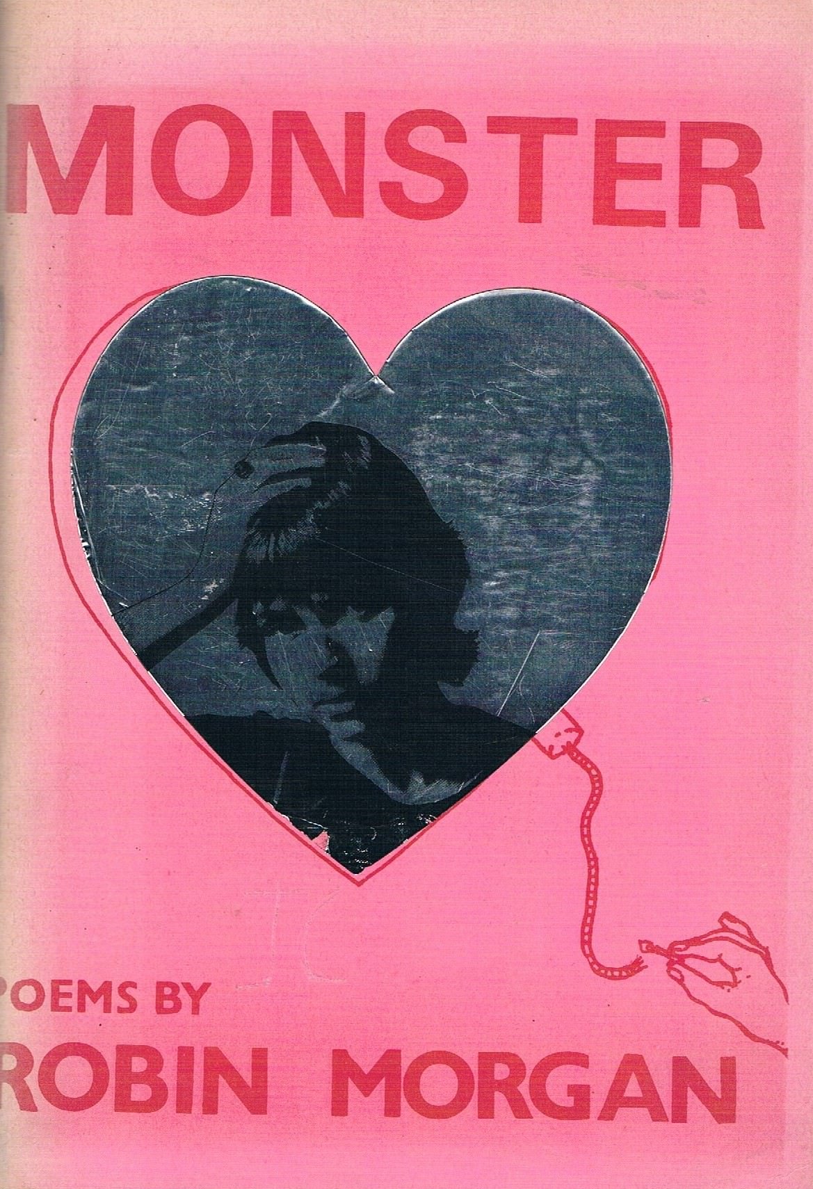 Monster: Poems By Robin Morgan