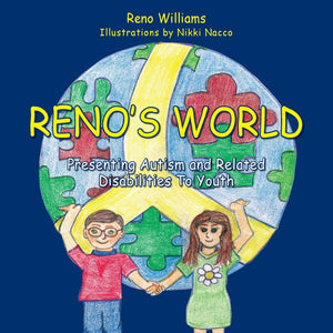Reno'S World, Presenting Autism And Related Disabilities To Youth,Used