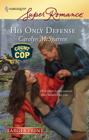 His Only Defense,Used