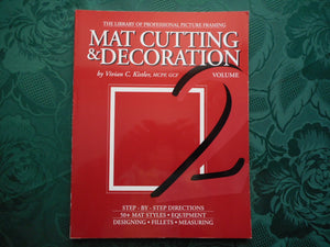 Mat Cutting & Decoration (The Library Of Professional Picture Framing, Vol. 2),New