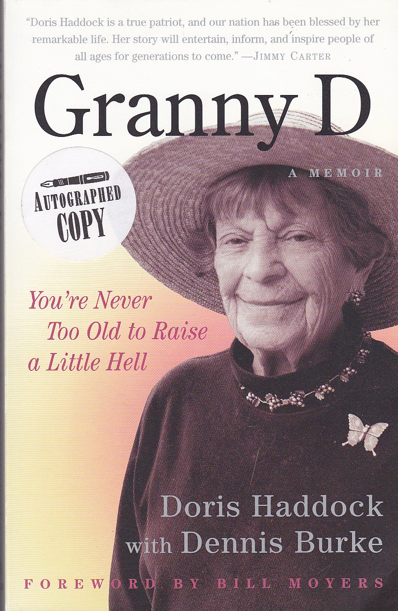 Granny D: You're Never Too Old to Raise a Little Hell,Used