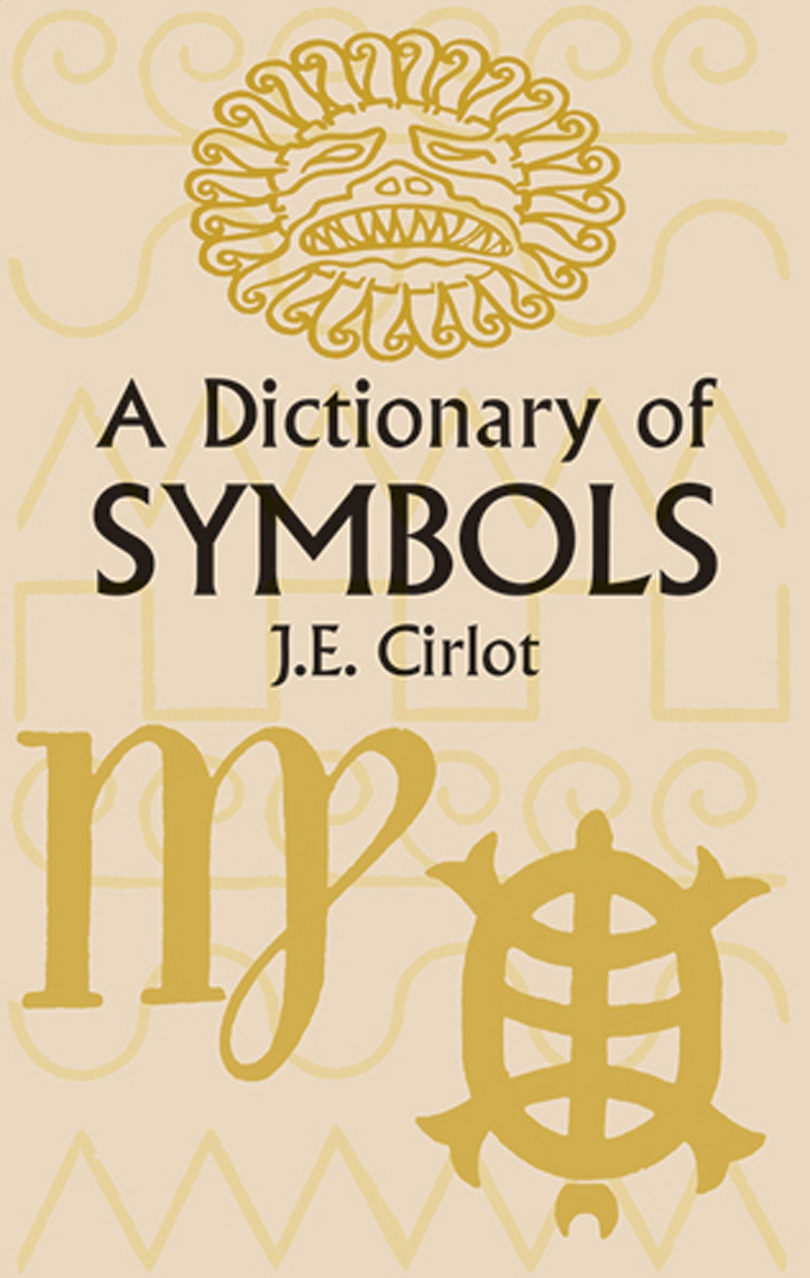 A Dictionary of Symbols (Dover Occult),Used