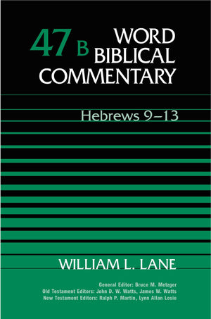 Word Biblical Commentary, Vol. 47b, Hebrews 913,Used