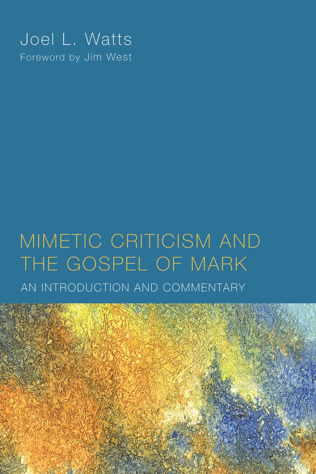 Mimetic Criticism And The Gospel Of Mark,Used