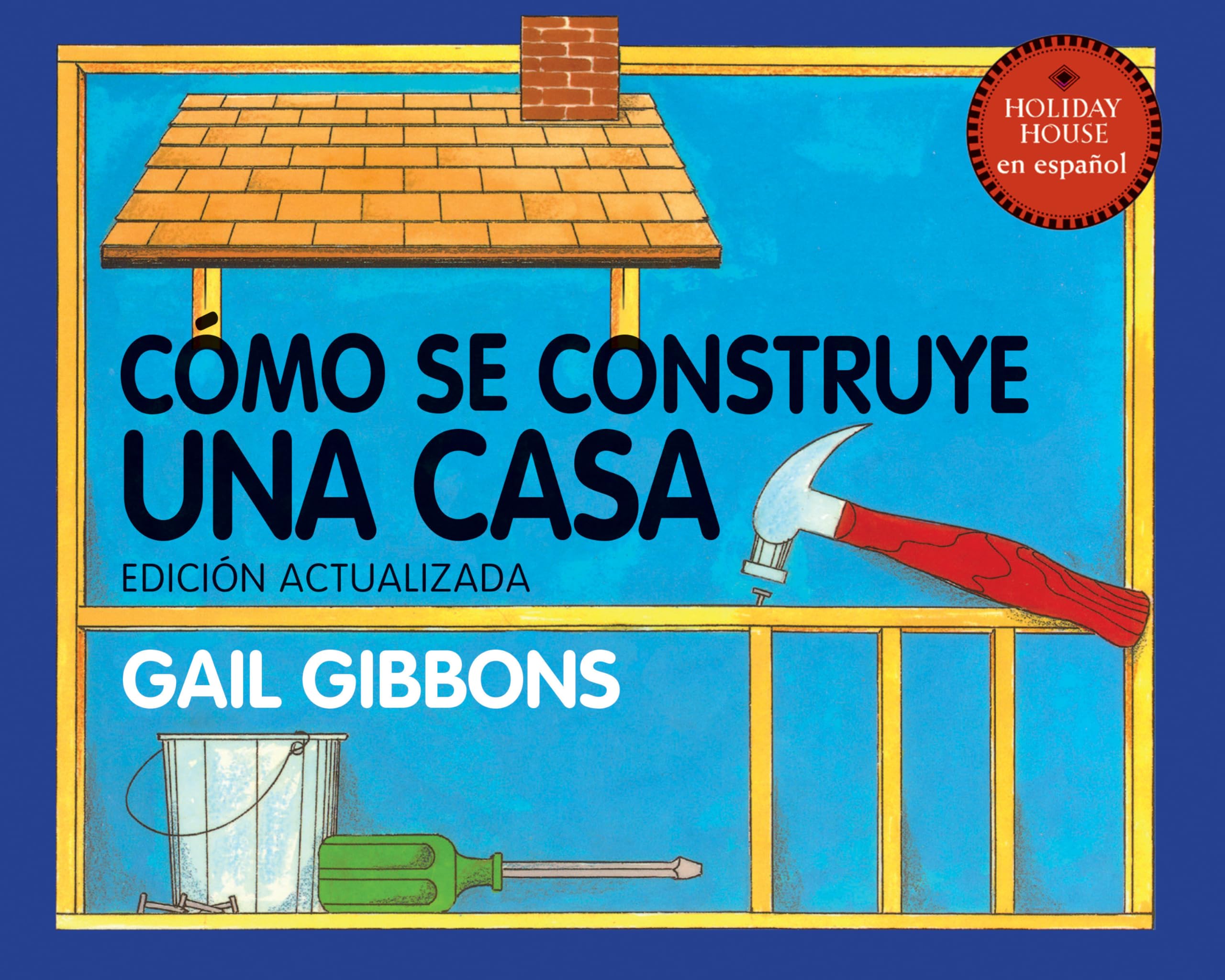 Cmo Se Construye Una Casa (Spanish Edition),Used