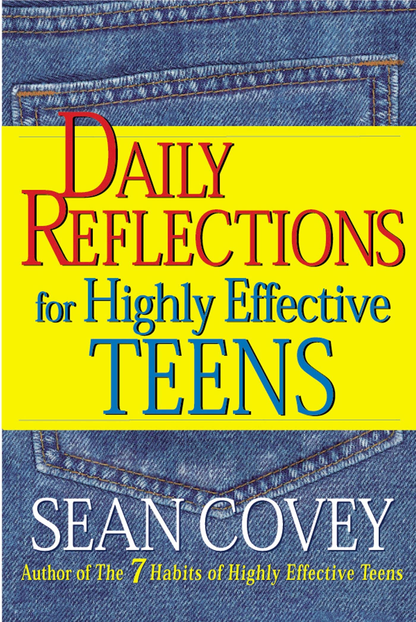 Daily Reflections For Highly Effective Teens,New