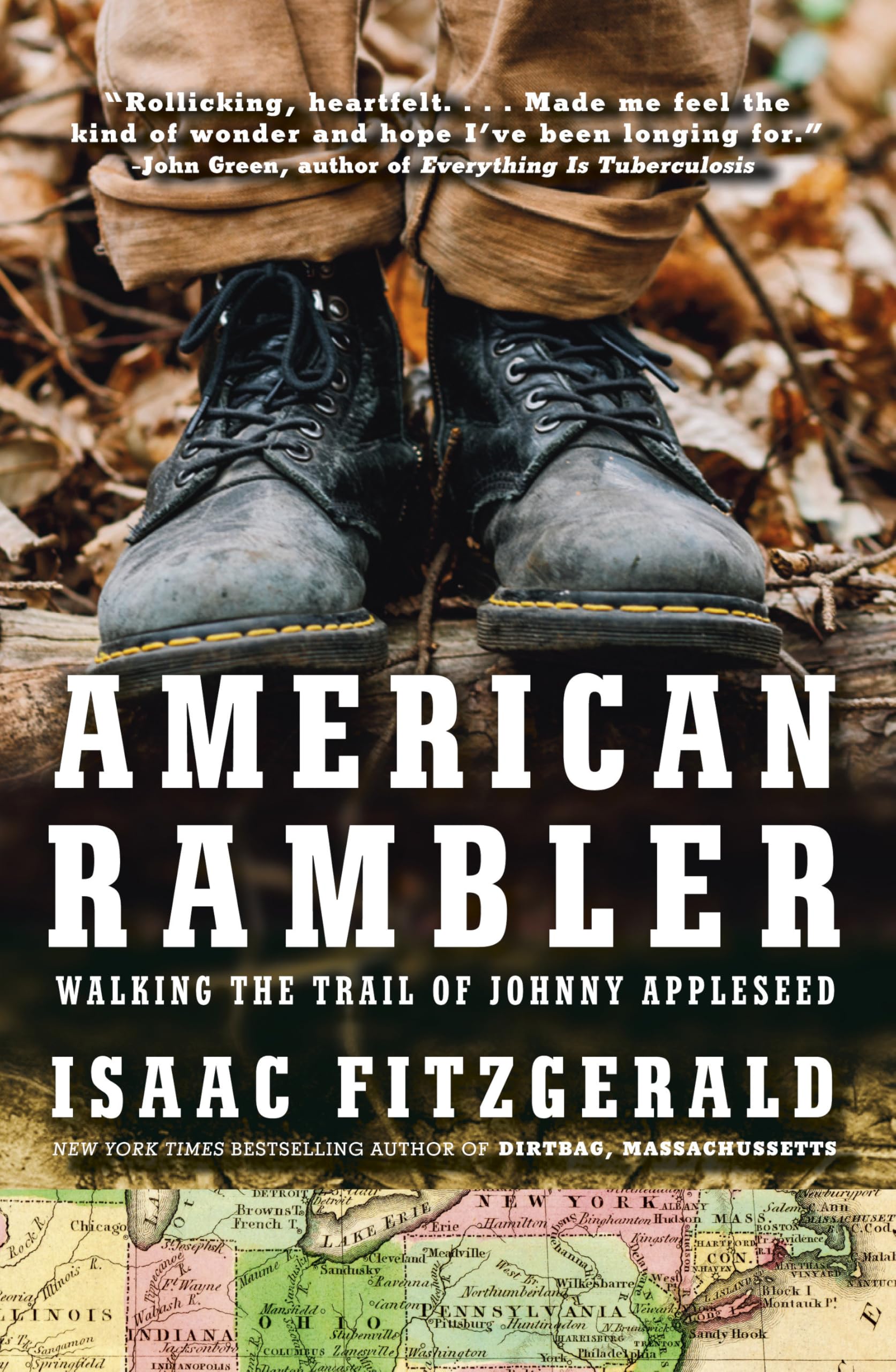 American Rambler: Walking The Trail Of Johnny Appleseed