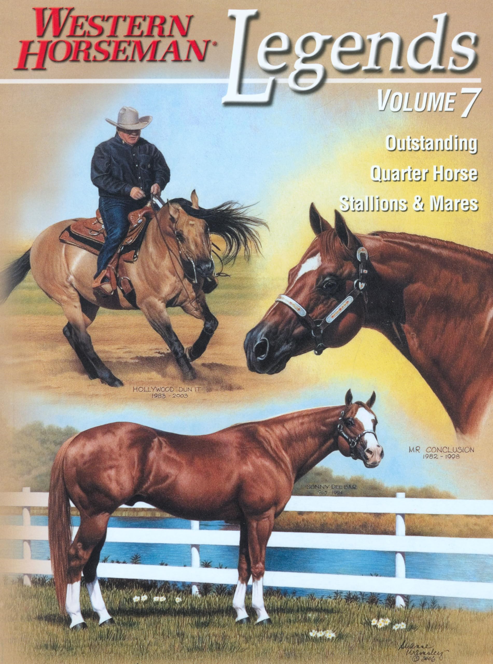 Legends, Vol. 7: Outstanding Quarter Horse Stallions And Mares,Used
