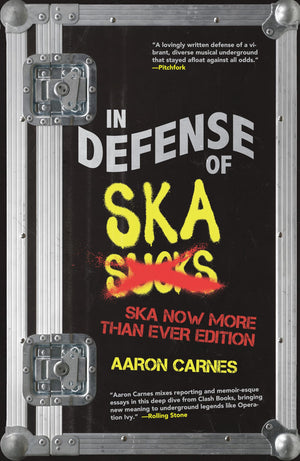 In Defense of Ska: Expanded 2nd Edition,New