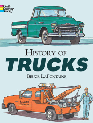 History of Trucks Coloring Book (Dover Planes Trains Automobiles Coloring),Used