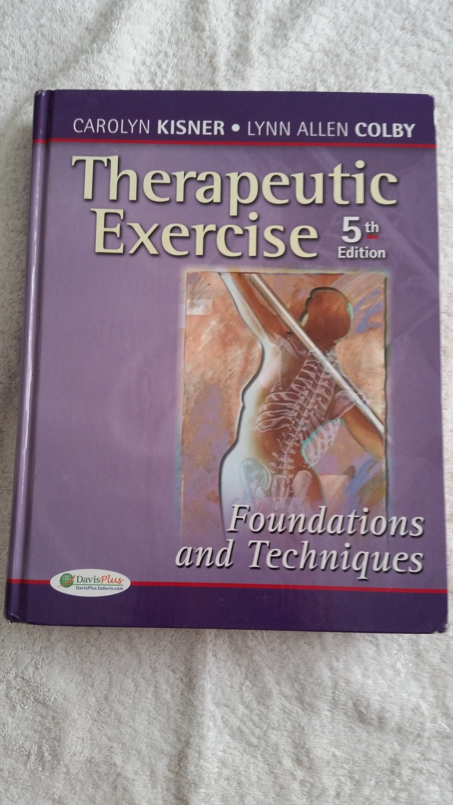 Therapeutic Exercise: Foundations and Techniques (Therapeutic Exercise: Foundations & Techniques) (5th edition) (Therapeudic Exe,Used
