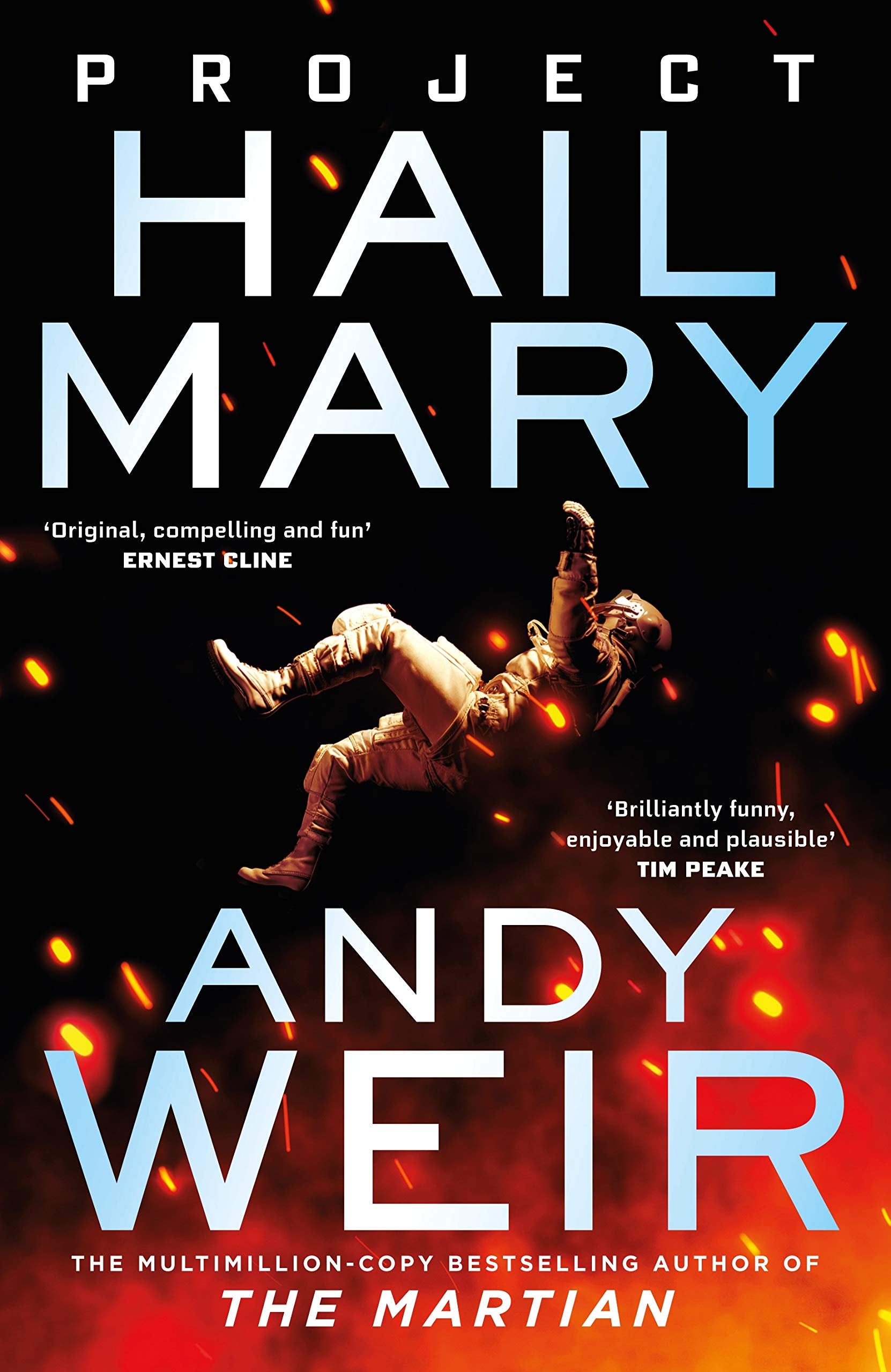 Project Hail Mary: From the bestselling author of The Martian,Used