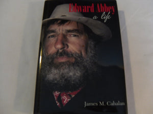 Edward Abbey: A Life,New