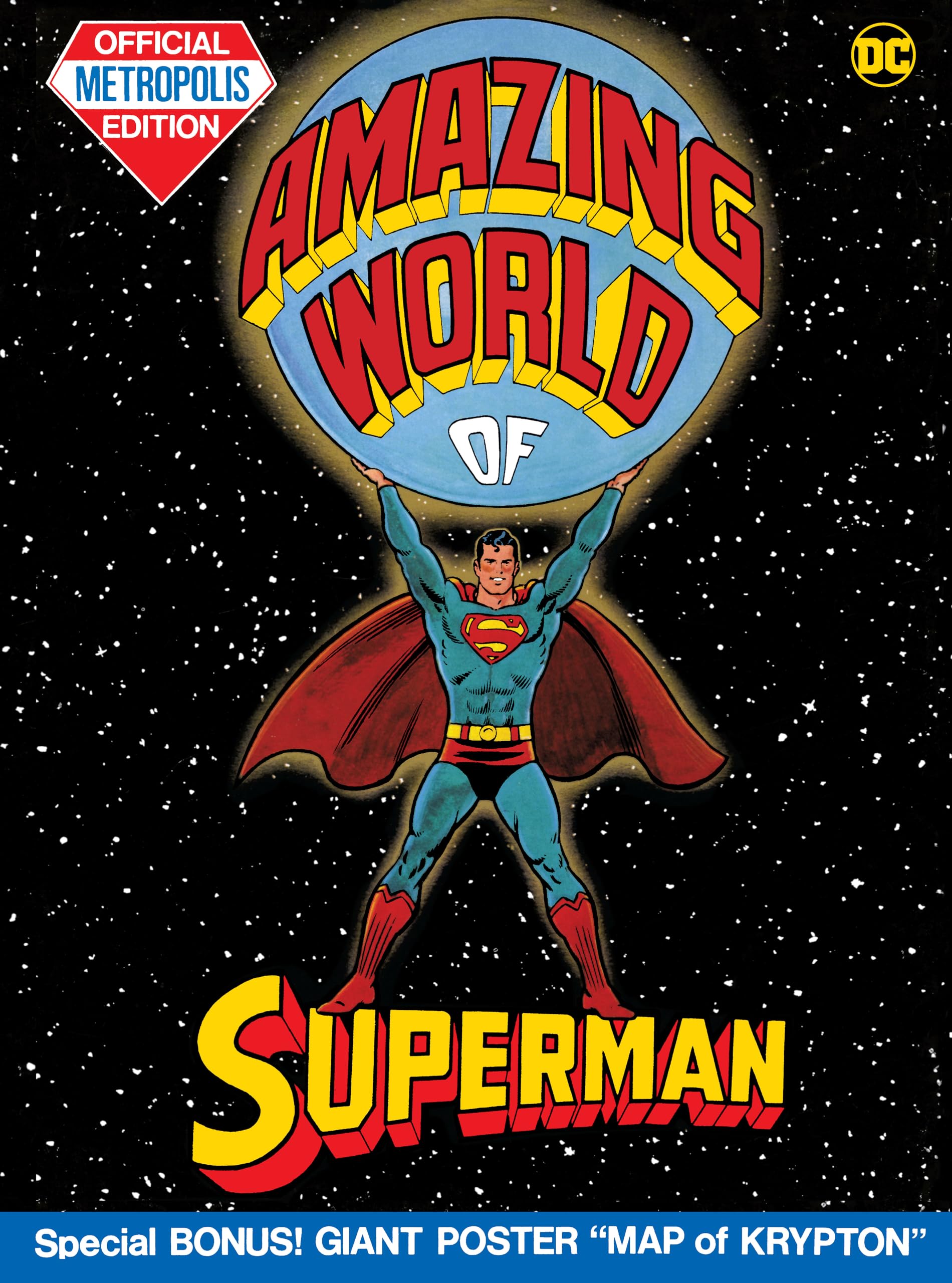 The Amazing World of Superman: Official Metropolis Edition,Used