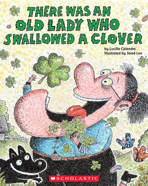 There Was An Old Lady Who Swallowed A Clover! -Used