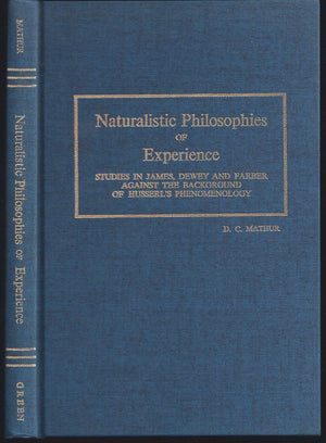Naturalistic Philosophies of Experience,Used