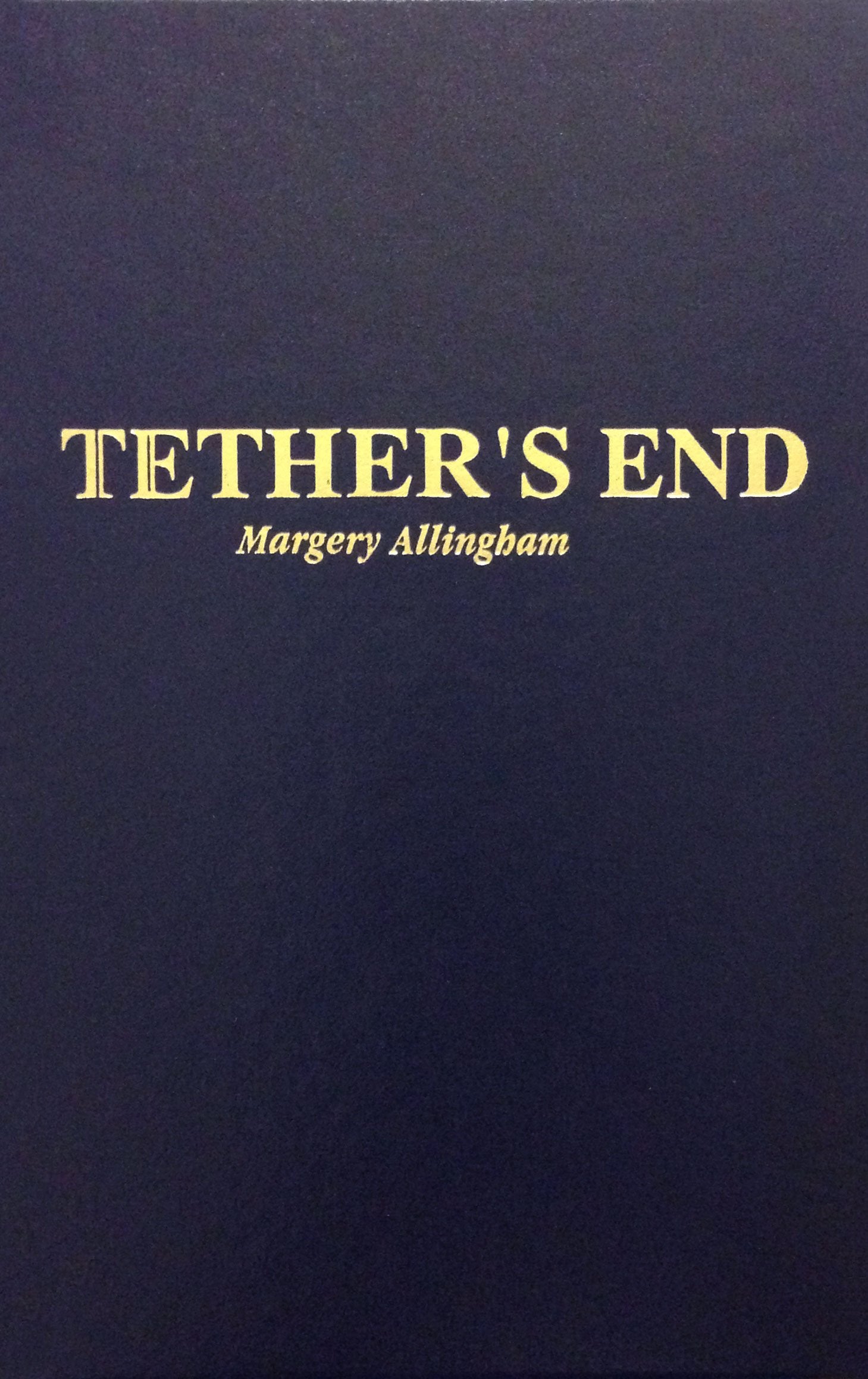 Tethers End,Used