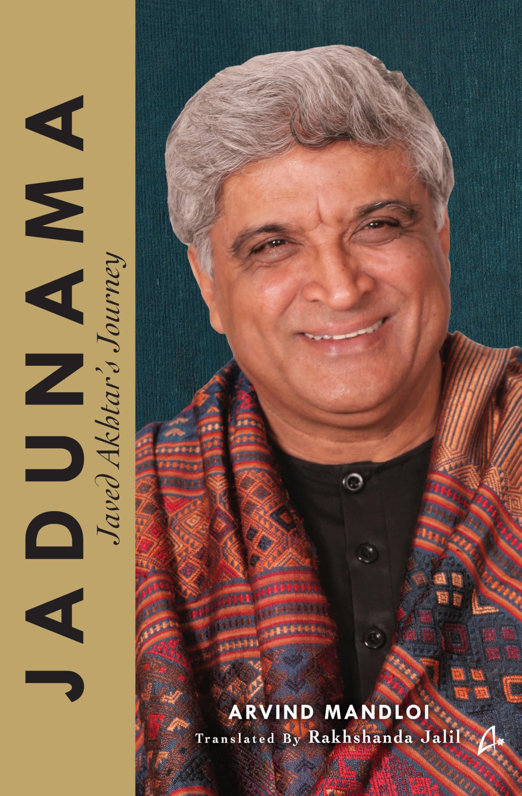 Jadunama: Javed AkhtarS Journey - Updated Edition (English)