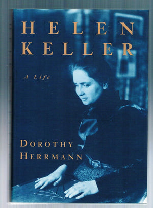 Helen Keller: A Life-new,New