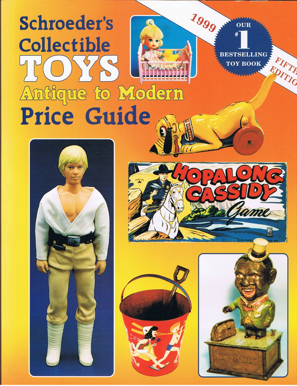 Schroeder's Collectible Toys: Antique to Modern Price Guide (5th ed),Used