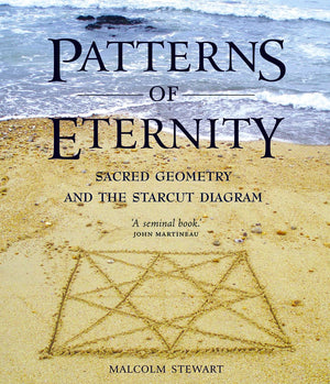 Patterns of Eternity: Sacred Geometry and the Starcut Diagram,New