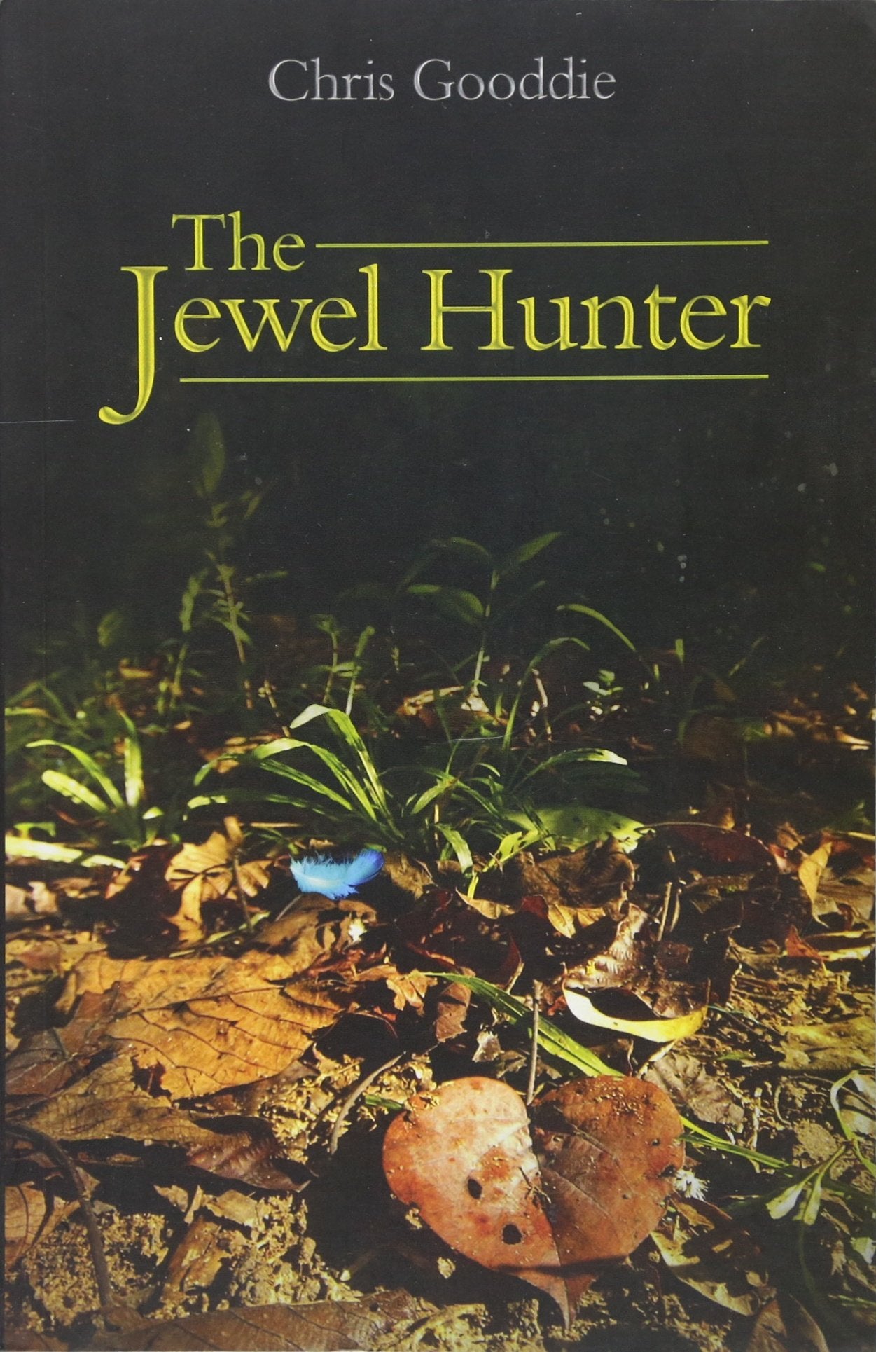 The Jewel Hunter (WILDGuides, 57),Used