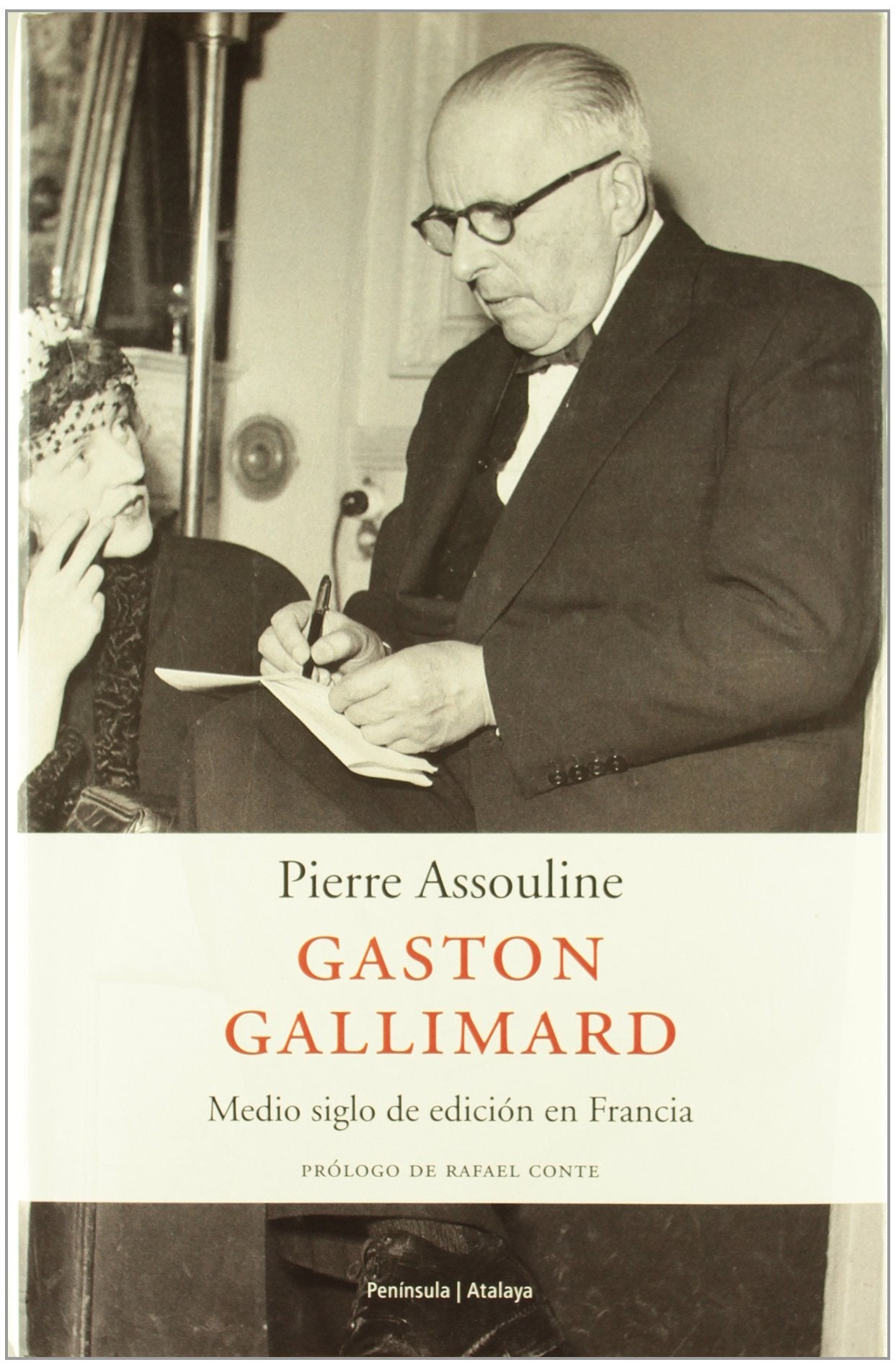 Gaston Gallimard.: Medio siglo de edicin en Francia,Used
