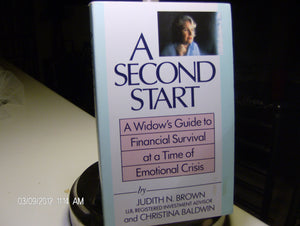 A Second Start: A Widow's Guide to Financial Survival at a Time of Emotional Crisis,Used