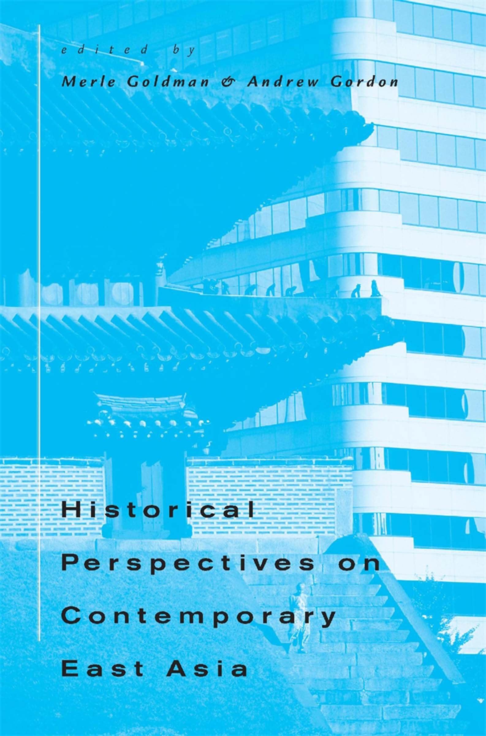 Historical Perspectives On Contemporary East Asia