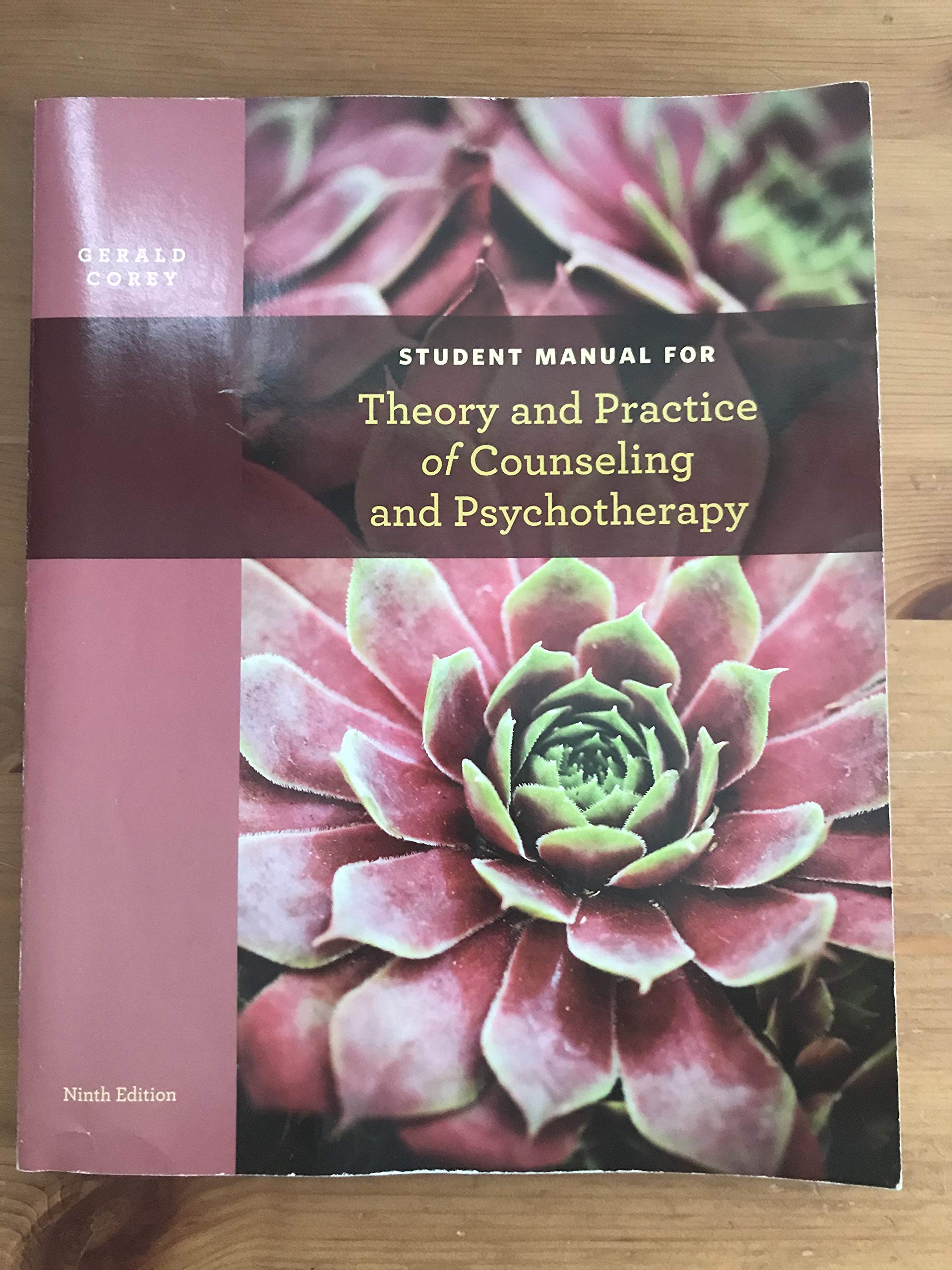 Student Manual for Corey's Theory and Practice of Counseling and Psychotherapy, 9th,New