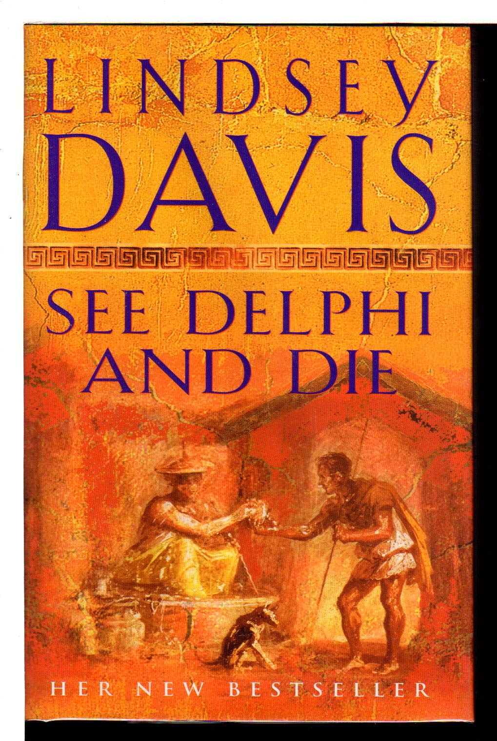 See Delphi and Die: A Marcus Didius Falco Mystery,Used