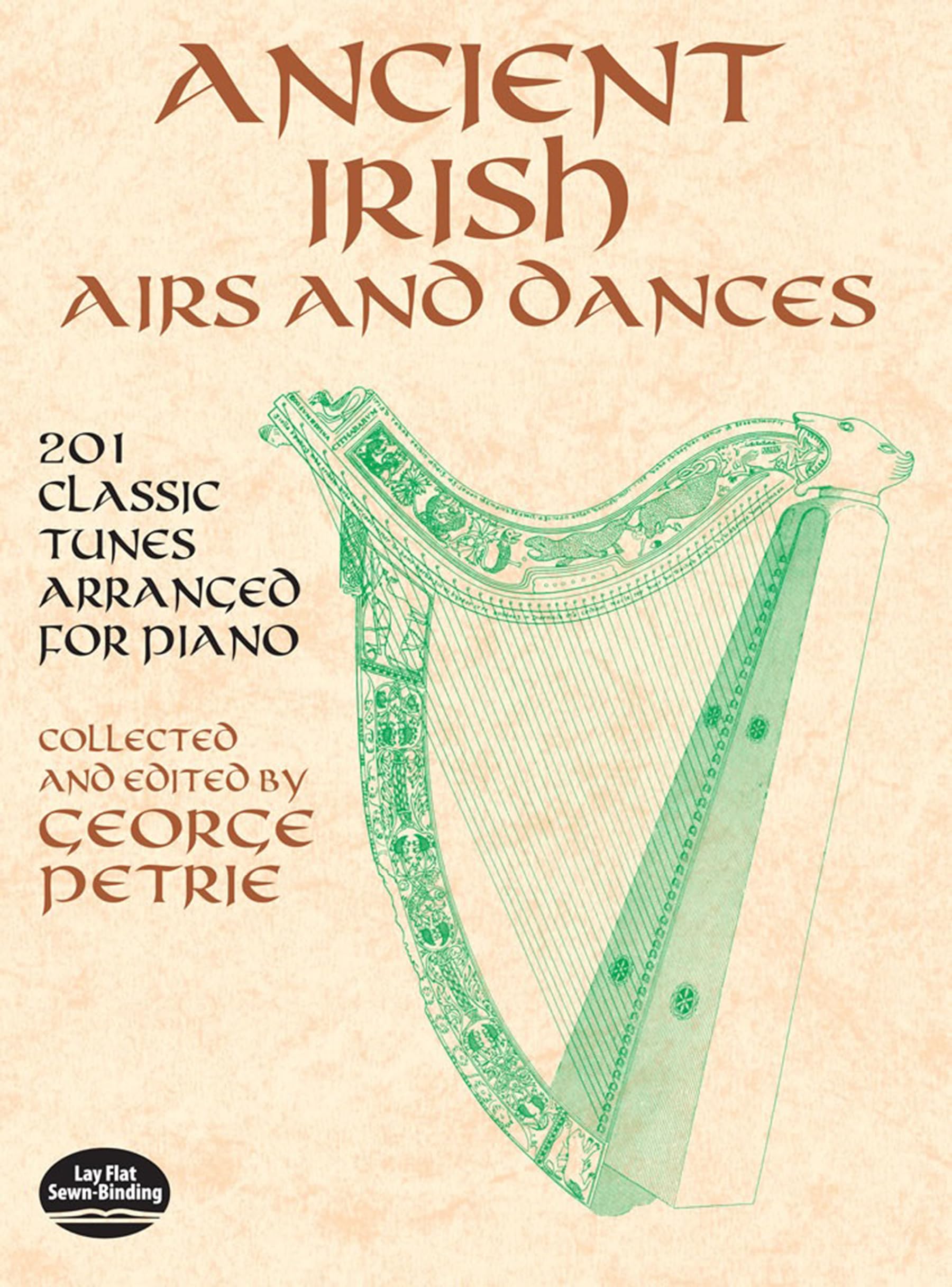 Ancient Irish Airs and Dances: 201 Classic Tunes Arranged for Piano (Dover Classical Piano Music),Used