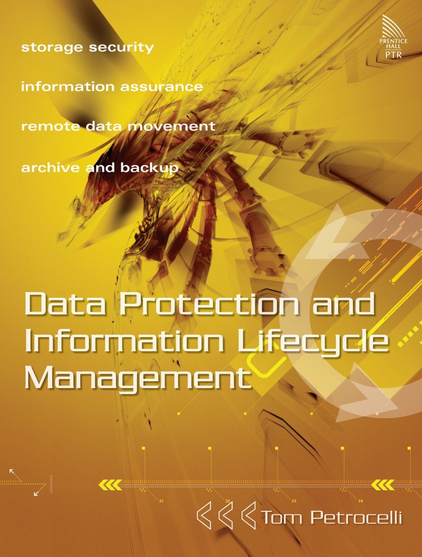 Data Protection And Information Lifecycle Management
