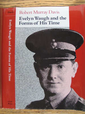 Evelyn Waugh And The Forms Of His Time (Contexts And Literature),Used