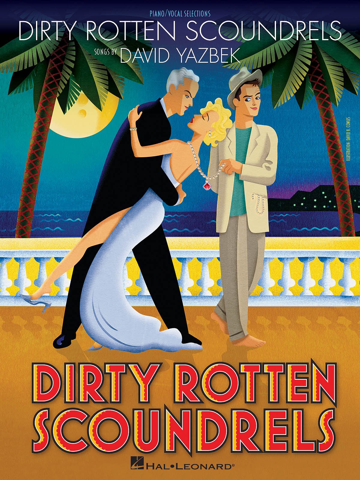 Dirty Rotten Scoundrels Piano, Vocal and Guitar Chords,Used