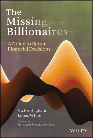 The Missing Billionaires: A Guide to Better Financial Decisions,Used