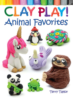 Clay Play! Animal Favorites (Dover Children'S Activity Books),New