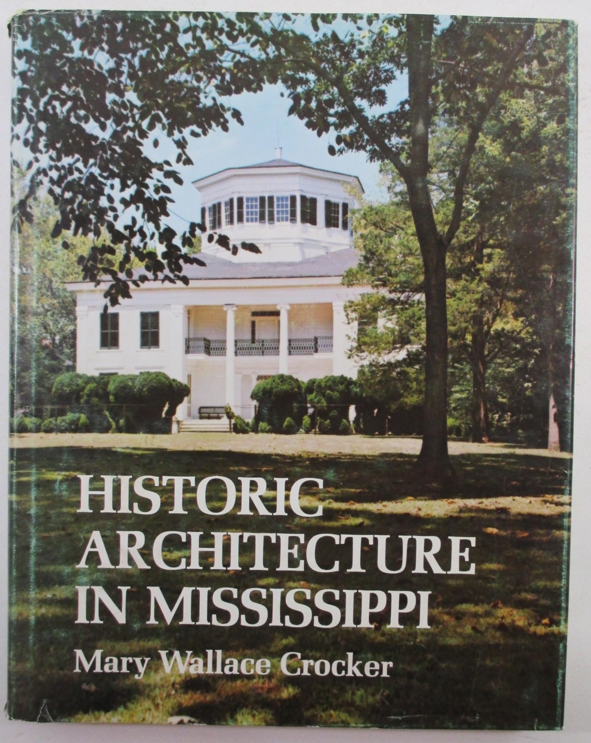 Historic Architecture in Mississippi.,Used