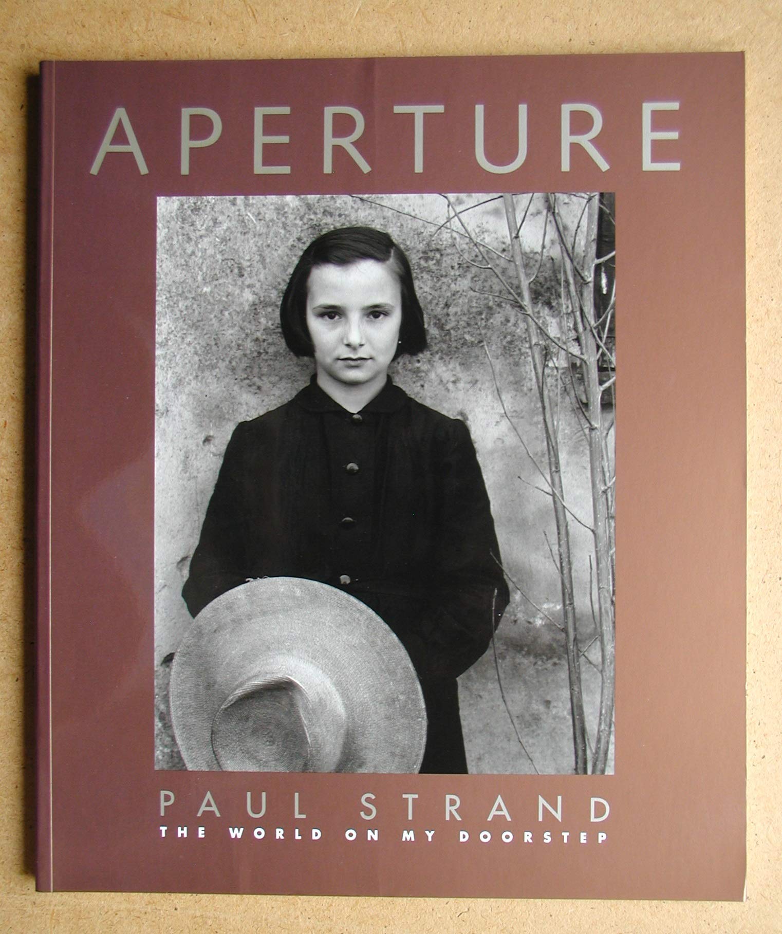 Paul Strand: The World on My Doorstep (APERTURE),Used