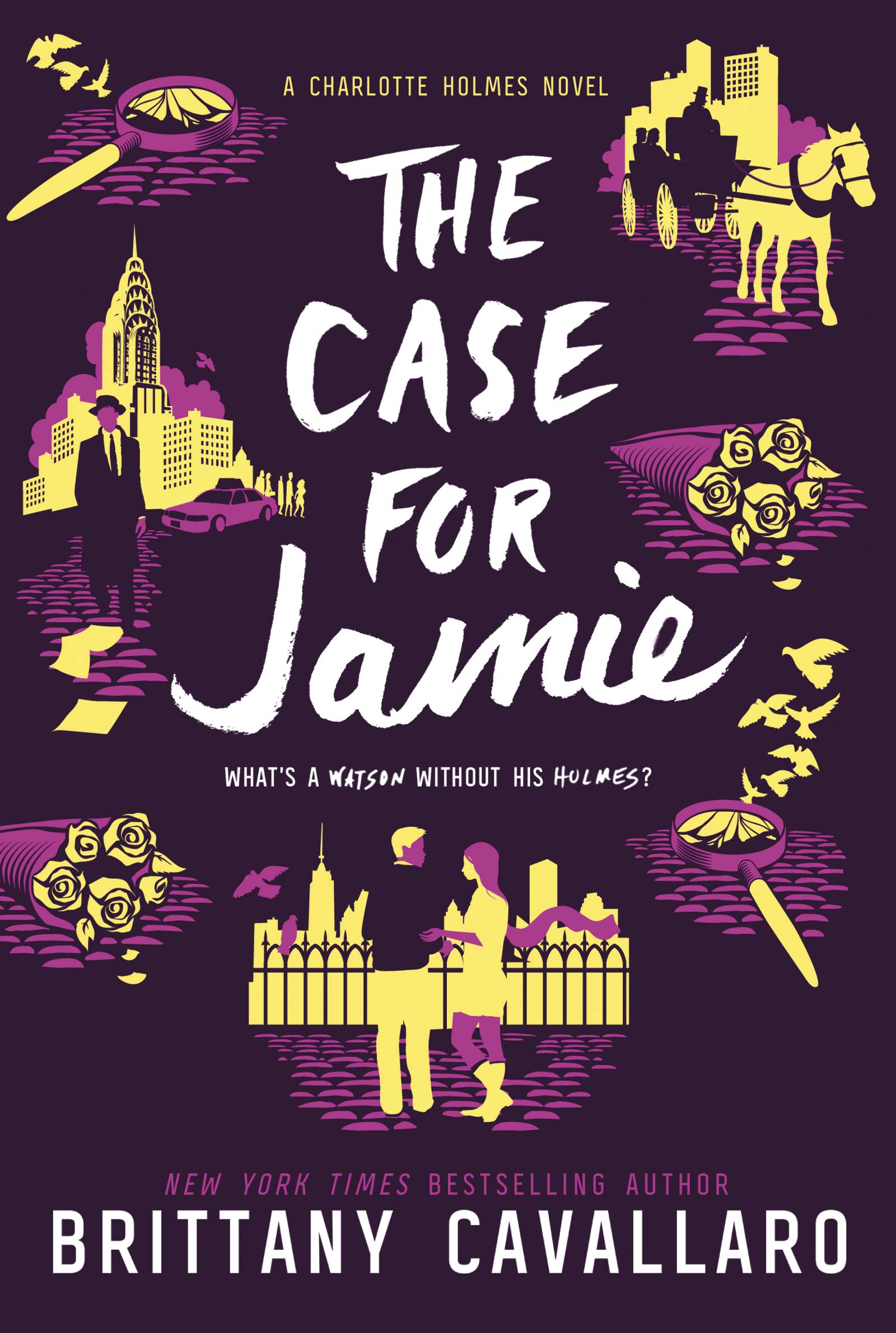 The Case for Jamie (Charlotte Holmes Novel, 3),Used
