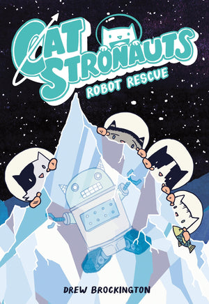 CatStronauts: Robot Rescue (CatStronauts, 4),Used