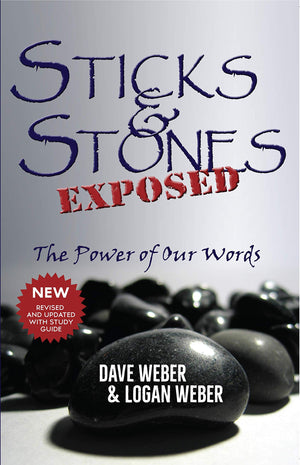 Sticks and Stones Exposed: The Power of Our Words,Used