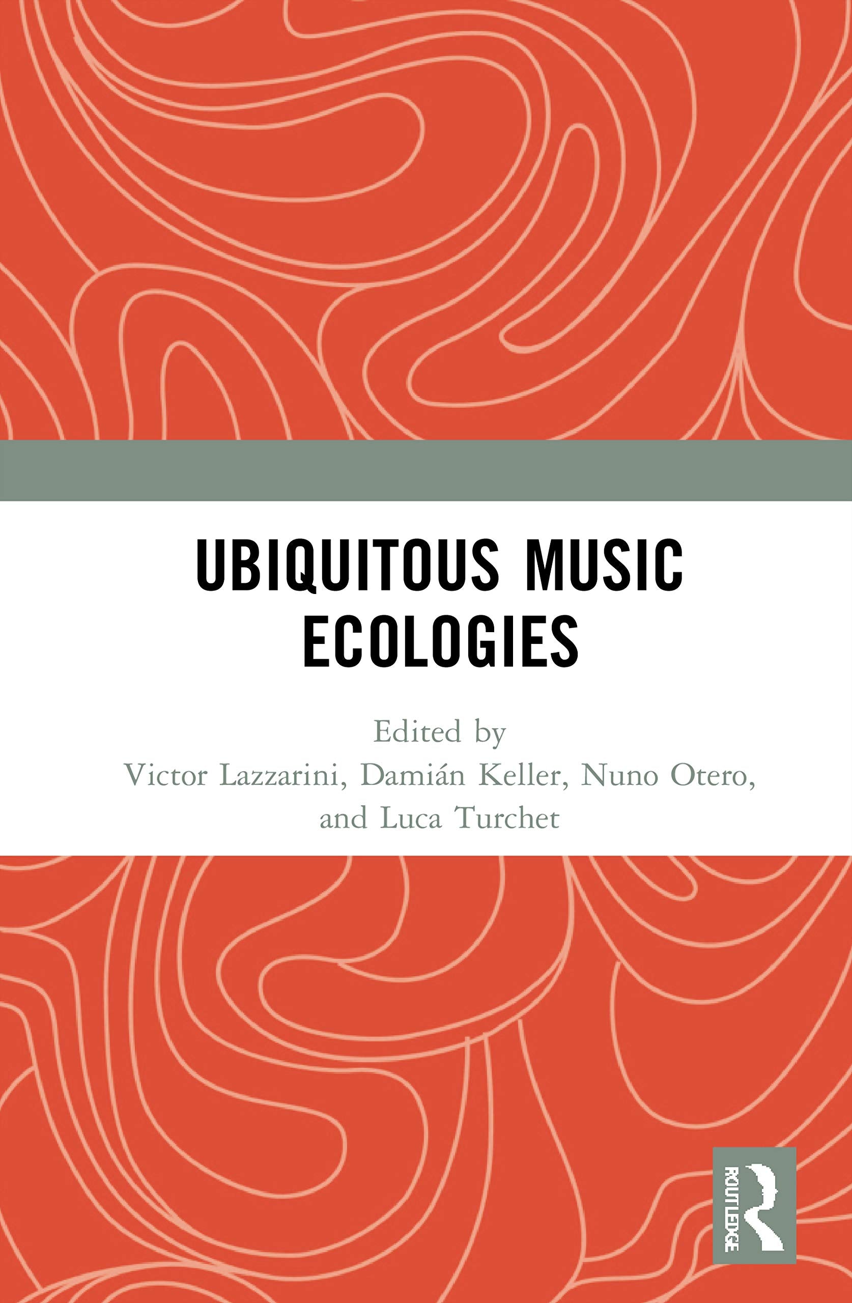 Ubiquitous Music Ecologies,Used