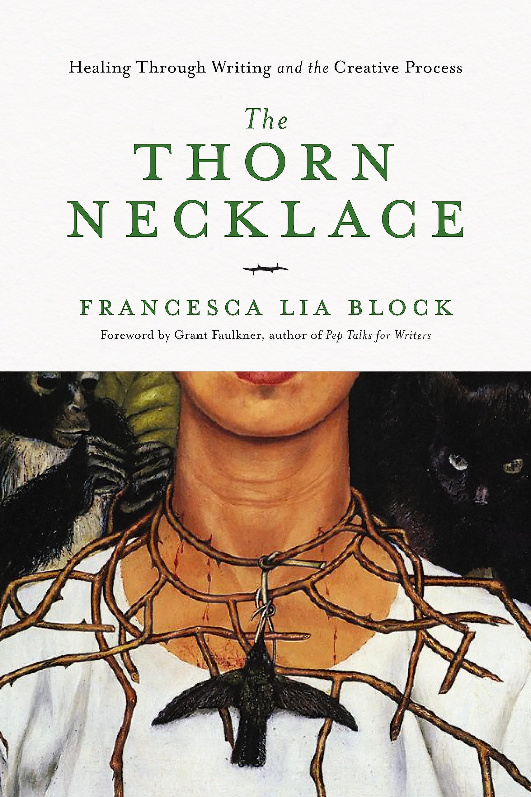 The Thorn Necklace: Healing Through Writing And The Creative Process