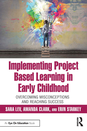 Implementing Project Based Learning in Early Childhood,Used