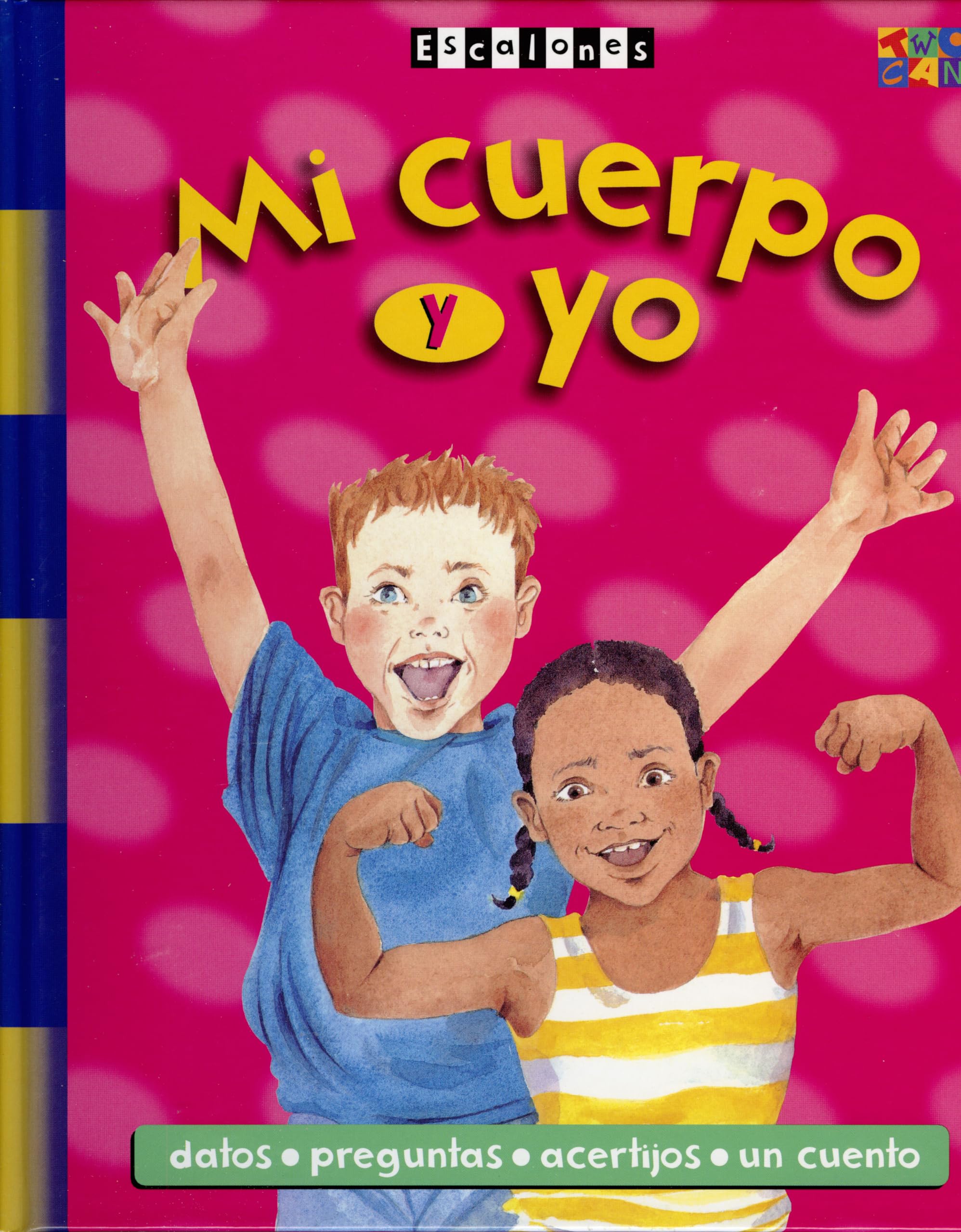Mi Cuerpo y Yo (Ladders) (Spanish Edition),Used