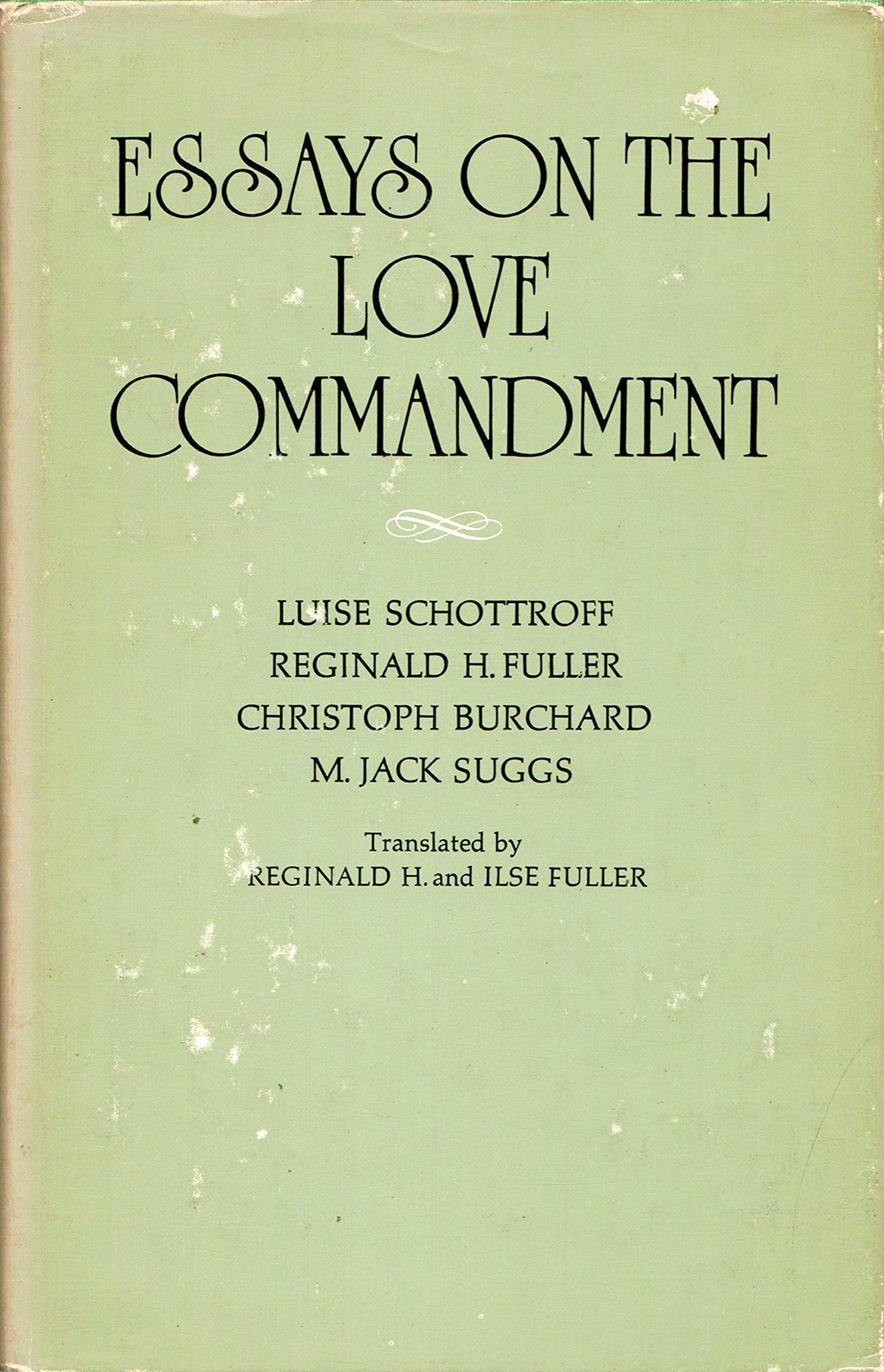 Essays on the love commandment,Used
